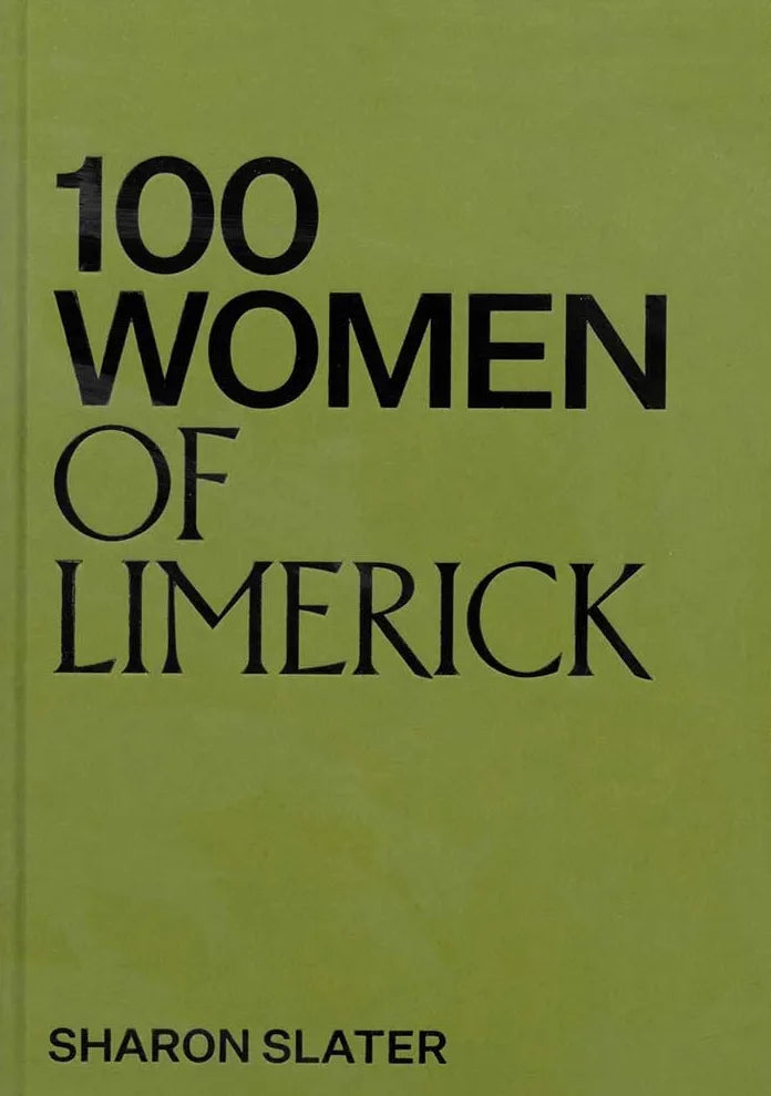 100 Women of Limerick, Sharon Slater