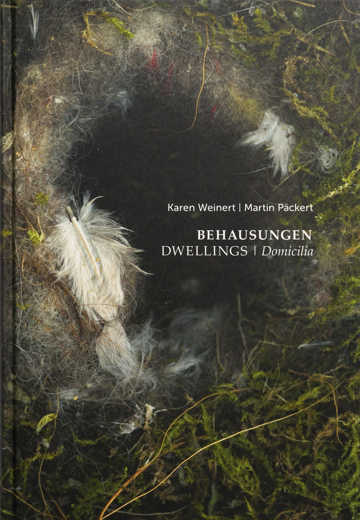 Behausungen | Dwellings | Domicilia, Karen Weinert