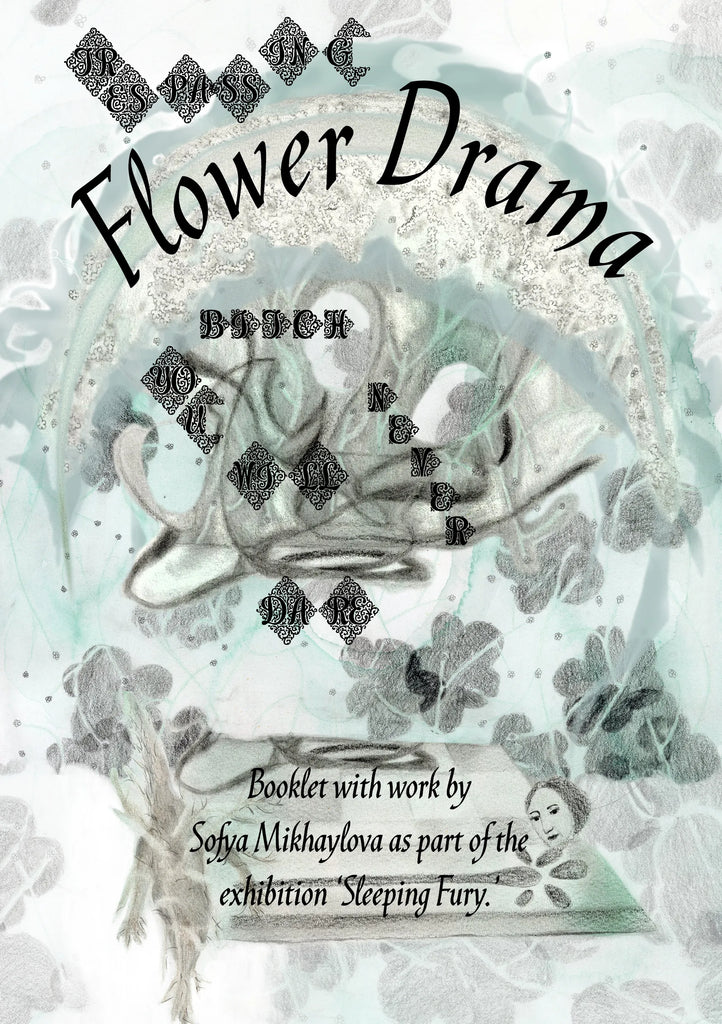 Flower Drama, Sofya Mikhaylova