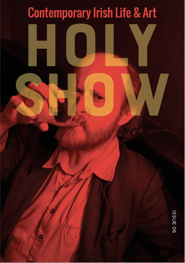 Holy Show, Issue 6