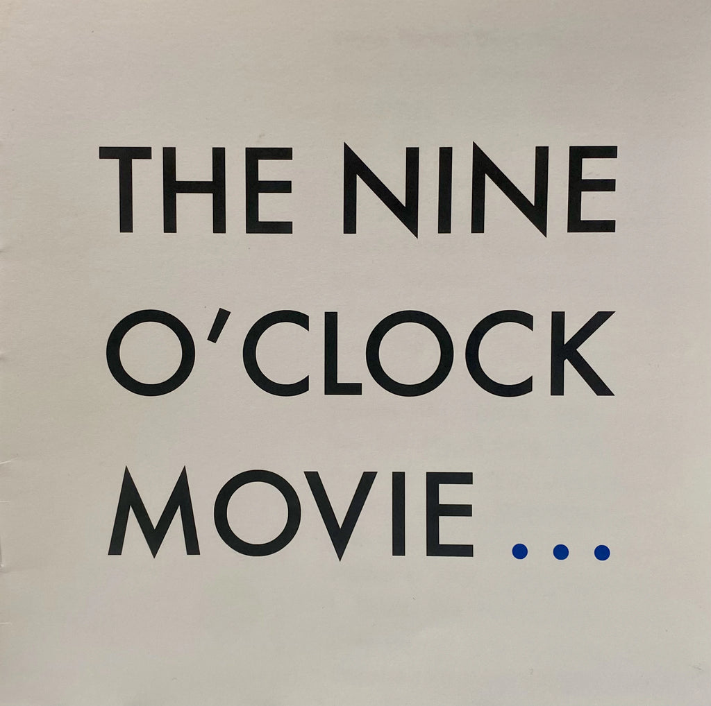 The Nine O'Clock Movie, Judy Kravis