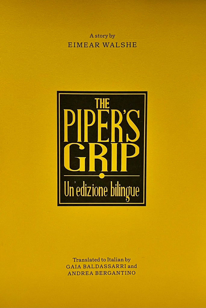 The Piper's Grip, Eimear Walshe