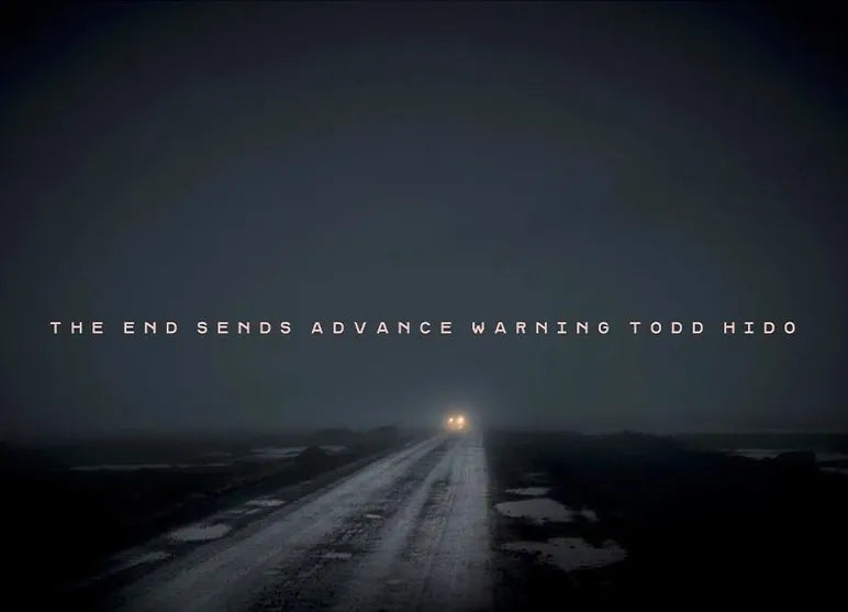 The End Sends Advance Warning, Todd Hido