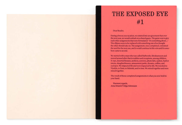 The Exposed Eye #1, Helga Härenstam & Anna Strand